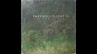 Begin Again - Farewell Flight