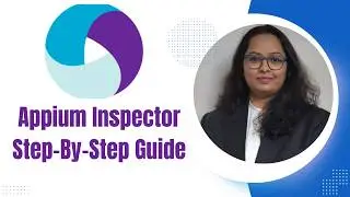 Appium Inspector Step-by-Step Guide