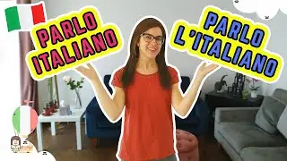 PARLO ITALIANO VS PARLO L'ITALIANO? Which is correct??? | Intermediate Italian Lesson + Subtitles