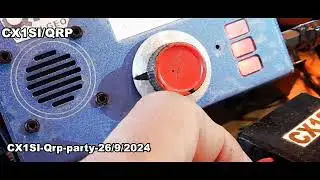 CX1SI - QRP PARTY - 26 Setiembre 2024 - CW- Usdr 5 WATT -Antena end fed - KEY Home Made  - 3D