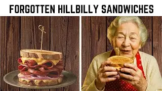 10 Forgotten Hillbilly Sandwiches That Defined Country Life in the Early 1970s | Yummy History