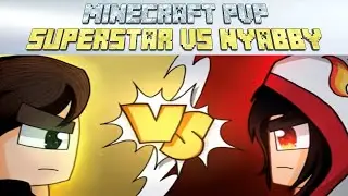 Minecraft pvp Super Star vs Nyabby