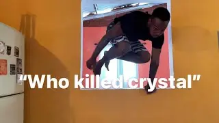Who killed crystal ?