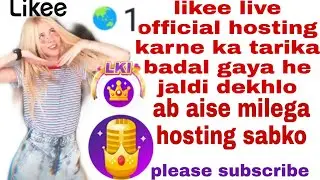Likee live host kese karen