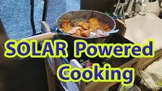 Solar / Tesla Powered Induction Stove Cooking in Off Grid Sprinter Campervan RV v.2