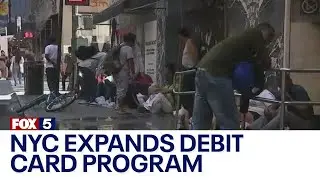 NYC expands debit card program for migrant families: What to know