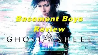 Ghost in the Shell Review (Spoilers) - Basement Boys Review