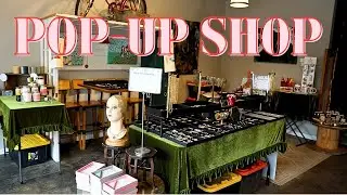 Pop-Up Shop - A day at my charm bar/candle sho