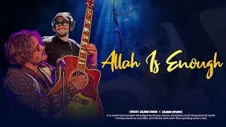 | Allah is Enough | Faith Over Everything | Motivational Urdu / Hindi - English Song!