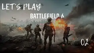 Battlefield 6   Let's Play Part 2   Operation Gladius