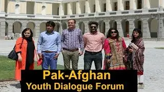 Pak-Afghan Youth Dialogue Forum with Political Decision Makers