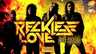 Reckless Love - Die Hard