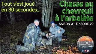 Chasse aux Chevreuils à l'Arbalète  SAISON 3 - ÉPISODE 20