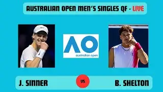 J. SINNER vs B. SHELTON - AO MEN'S SINGLES QF 2026 - PLAY-BY-PLAY - LIVESTREAM - TENNIS TALK
