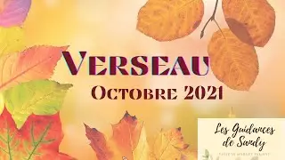 Astro Verseau ♒ Octobre 2021 #astroverseau#guidance#canalisation
