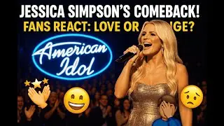 Jessica Simpson&rsquo;s Comeback Performance SLAMMED by Fans | American Idol Finale Reaction