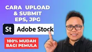 COMPLETE GUIDE How to Upload EPS & JPG Vector Files to AdobeStock