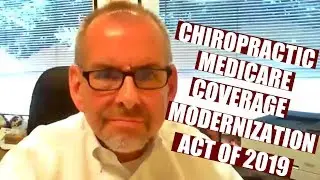 HR 3654 Chiropractic Medicare Coverage Modernization Act of 2019