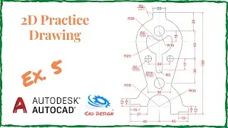 AutoCAD 2D Drawing | Ex 5.0 | Basic & Advance Levels