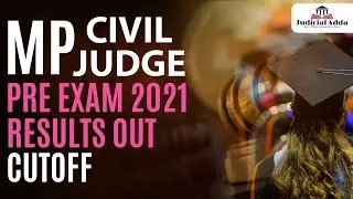 MP Civil Judge Pre Exam 2021 Results Out | MP Civil Judge 2021 | MP Judiciary Result | Judicial Adda