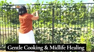 Soft Homemaking & Cooking After Burnout | Real Life as a Midlife Woman