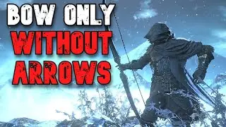 Can You Beat DS3 With Only Bows 𝐖𝐢𝐭𝐡𝐨𝐮𝐭 𝐔𝐬𝐢𝐧𝐠 𝐀𝐫𝐫𝐨𝐰𝐬?