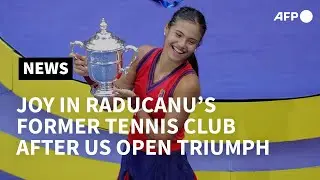 Emma Raducanu's former tennis club celebrates US Open success | AFP