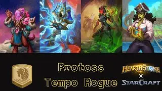Protoss Tempo Rogue, New And Optimal Version! (Hearthstone Standard)