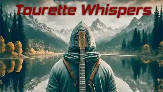 Paul Gorvin: Tourette Whispers [Official Music Video]
