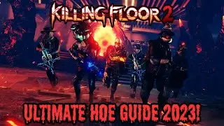 How To Beat Hell On Earth Difficulty! || Killing Floor 2 Tips And Tricks!
