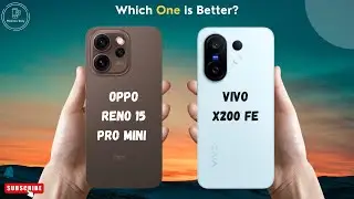 OPPO Reno 15 Pro Mini vs VIVO X200 FE