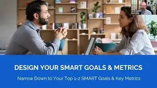 Translating Strategy into Weekly SMART Goals and Metrics