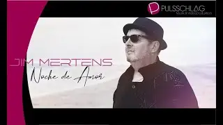 Jim Mertens - Noche de Amor ( Das offizielle Musikvideo )