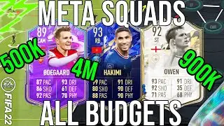 Best META Squads For All Budgets 100k / 750k / 1.5M / 4M / 500k / 6M  - FIFA 22