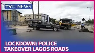Lagos Lockdown Day 8: Police restricts Movement
