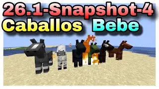 ✅Caballos Bebes 👉26.1-Snapshot-4 Minecraft Bedrock