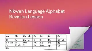 The Nkwen Language Alphabet Revision Lesson 2