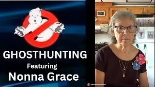 Ghost Hunting, A Beginners Guide featuring @NonnaMaryGrace1952