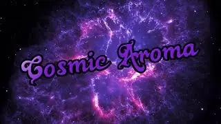 Cosmic Aroma - Frosty's Tunes