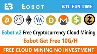 EobotV2.Top Legit Btc Mining Site 2020|Free Btc Mining Site Without Investment|10 ghz Signup Bonus