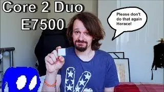 Benchy Tests the Core 2 Duo E7500 (Gets Attacked by ZX Spectrum Character)