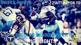 Derrick Henry Week 16 Highlights | A Force 12.22.2018