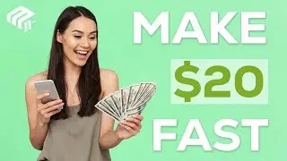 11 Best Ways to Get $20 Now | How to Make $20 Fast in 2024