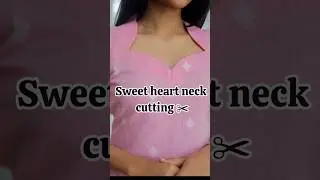 sweetheart neck cutting tips #shorts #sewing #sweetheart #neck #canvas #tips #tricks #silai #blouse