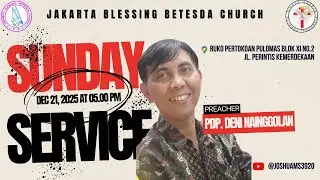 JBBC Sunday Service 21 Desember 2025