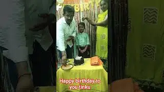 happy birthday to you tinku