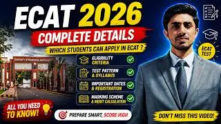 ECAT 2026 COMPLETE DETAILS | WHICH STUDENTS CAN APPLY IN ECAT ? | ECAT TEST 