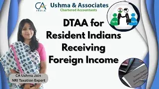 How to Save Tax on Foreign Income in India | DTAA Explained for Resident Indians