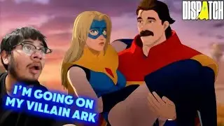 I'm going on my villain ark (dispatch Ep2) 