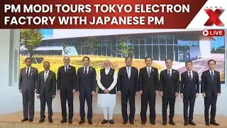 LIVE: PM Modi Tours Tokyo Electron Factory with Japanese PM Shigeru Ishiba | Japan